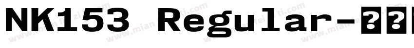NK153 Regular字体转换